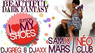 BEAUTIFUL DARK FANTASY spéciale "I ♥ My Shoes"Djs Greg & Axx