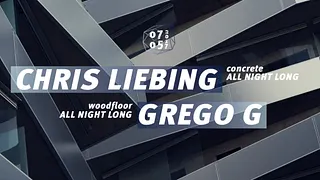 Concrete: Chris Liebing All night Long/ Woodfloor Grego G