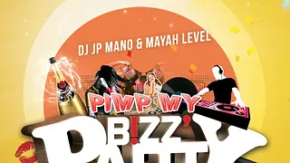 Pimp My Bizz feat. DJ JP Mano & Mayah Level