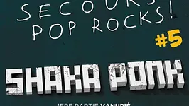 Secours pop rocks #5