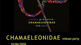 CHAMAELEONIDAE release party