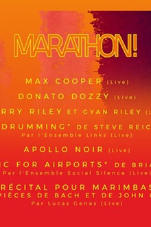 Marathon ! / Donato Dozzy, Max Cooper, Terry Riley, Apollo Noir