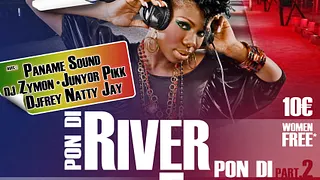 Pon Di River Pon Di Floor Pt.2