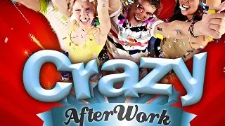 Crazy Afterwork