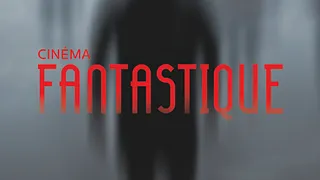 Semaine des cinémas étrangers 2019 - Cinéma fantastique