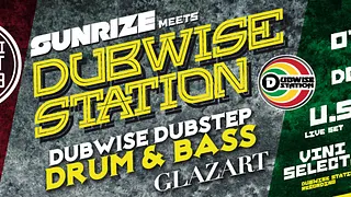 Sunrize Meets Dubwise Station