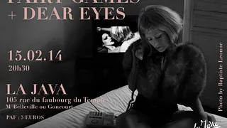 Fairy Games + Dear Eyes