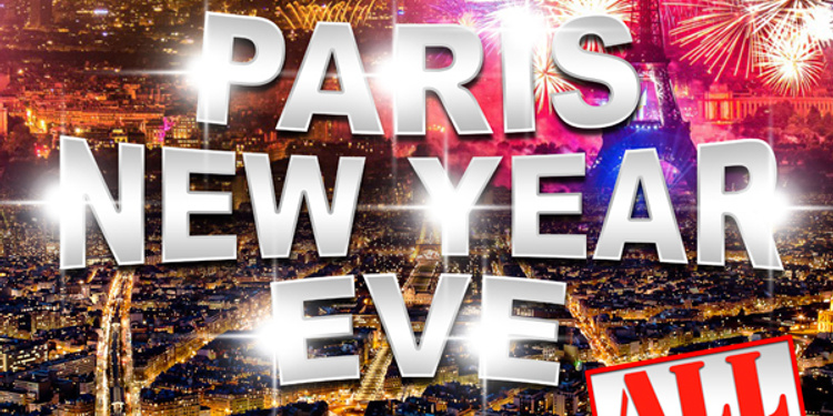PARIS NEW YEAR : All Inclusive
