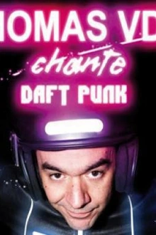 Thomas VDB chante daft punk