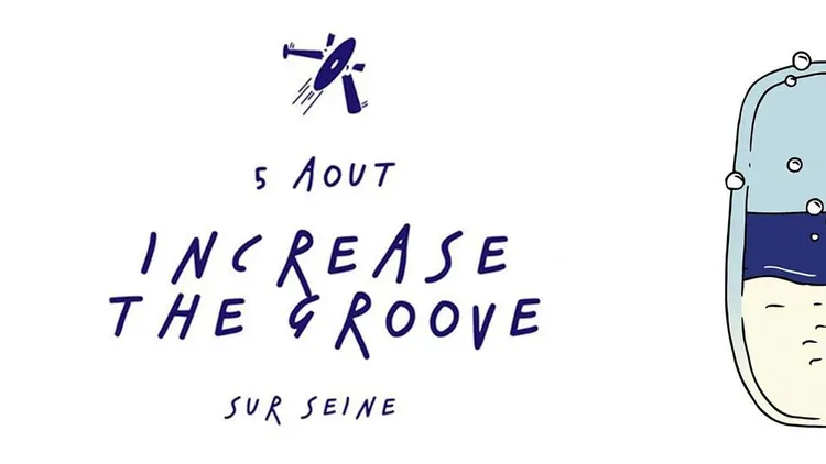La Croisière d'Increase the Groove