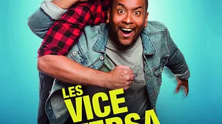 Les VICE VERSA