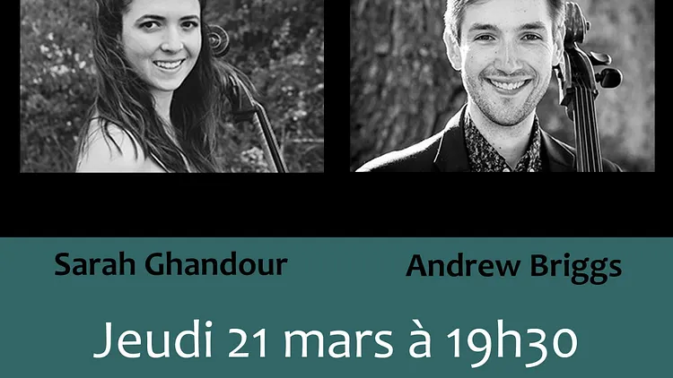 Sarah Ghandour & Andrew Briggs "Les Violoncelles Chantent"