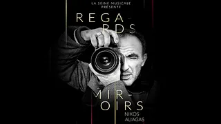 Nikos Aliagas - Regards miroirs