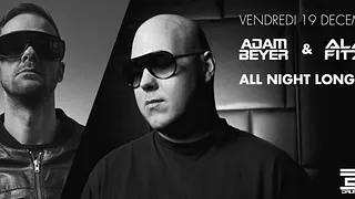 Drumcode : Adam Beyer & Alan Fitzpatrick All Night Long
