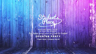 STUDENTS PLACE : Opening PARTY 🔥🎉 !