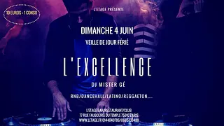 L’EXCELLENCE //veille de jour férié//