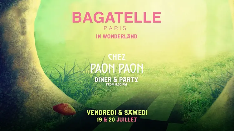 Bagatelle In Wonderland - 19 & 20 Juillet