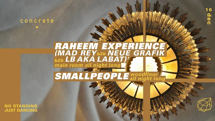 Concrete: Raheem Experience all night long / Smallpeople