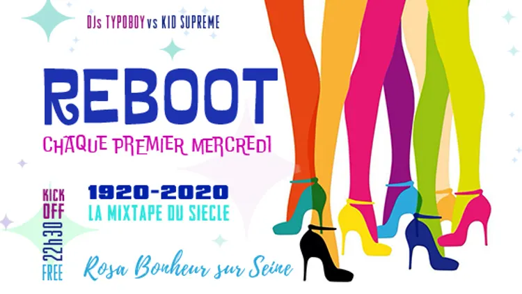 ANNULÉ - Reboot, La Mixtape du Siècle