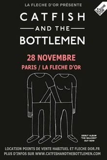 CATFISH & THE BOTTLEMEN