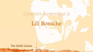 CASBAH GROOVE - HOMMAGE à LILI BONICHE