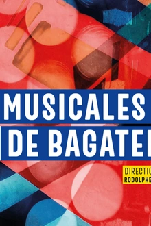 Les Musicales de Bagatelle