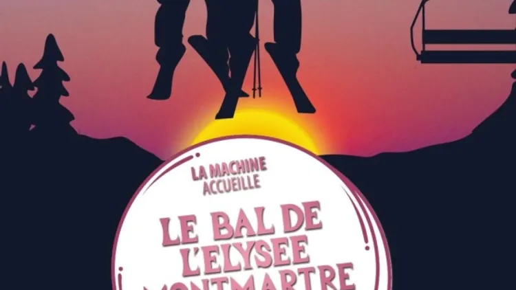 Le bal de l' Elysée montmartre