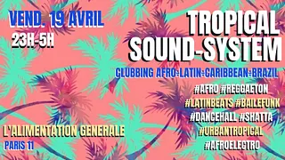 Tropical Sound-System ~ Brazil ÷ Latino ÷ Afro ÷ Caribbean ÷ Urban Tropical Party !!