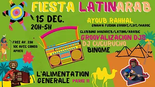 Fiesta Latin-Arab à Paris w/ live Gnawa + DJs Maghreb, Latino, Arabic Vibes !