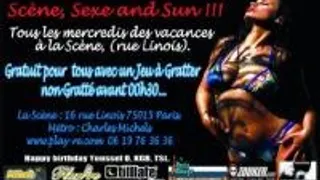 Scène, Sexe And Sun