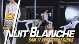 Nuit Blanche By Bitchy José