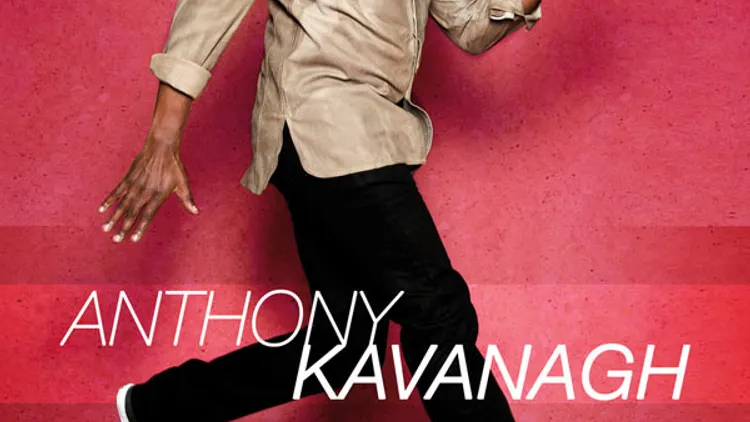 Anthony Kavanagh se chauffe