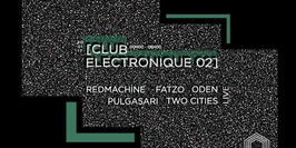 Club Electronique 02 : 100% Live By Gala Electronique