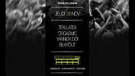 Movement X Sound Pellegrino : Teki Latex - Orgasmic - Yannick Do - Blkkout