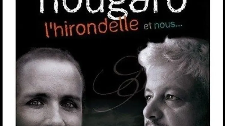 NOUGARO, L'HIRONDELLE ET NOUS (Laurette)