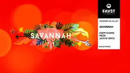 Faust x Savannah : Asem Shama, Meda, Jackin' Bros
