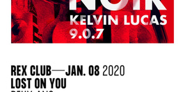 Lost On You 2 Years: Noir, Kelvin Lucas, 9.0.7