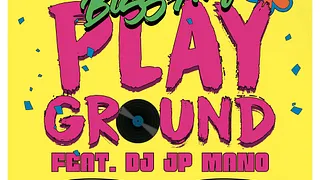 Bizz'art playground feat DJ JP MANO