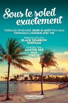 Sous Le Soleil Exactement : Master Seb, Hak, Black Sparraow...