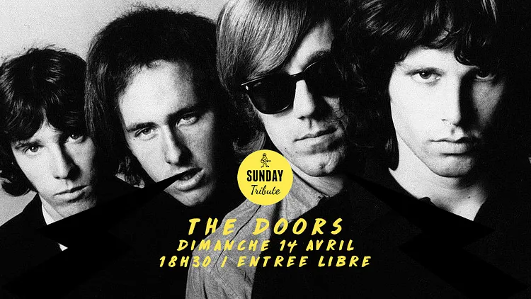 Sunday Tribute - The Doors // Supersonic - Free