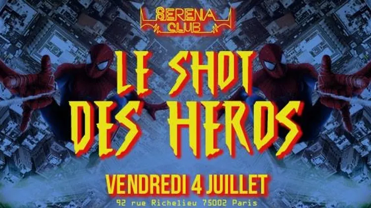 Le shot des héros
