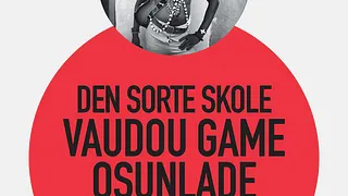 Festival d'île de France : DEN SORTE SKOLE + VAUDOU GAME + OSUNLADE en concert