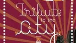 Tribute To The City