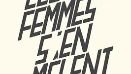 Festival les Femmes s'en mêlent au 104