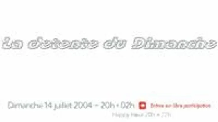 La Détente Du Dimanche #6
