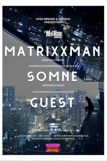 Open Minded & Voodoo Artists présentent Matrixxman, SOMNE & Theorist OFC