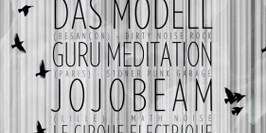 Das Modell + Guru Meditation + JojoBeam