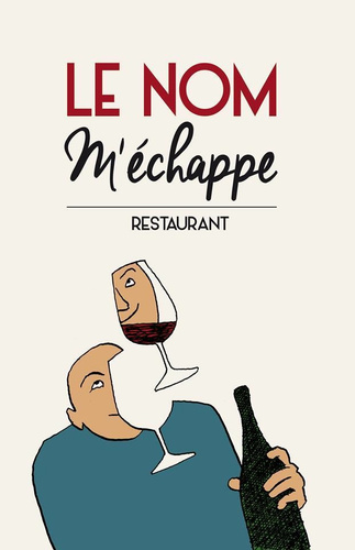 Le Nom M'échappe Restaurant Paris