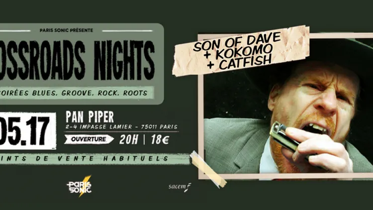 SON OF DAVE + KO KO MO + CATFISH - Crossroads Night #5