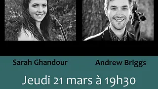 Sarah Ghandour & Andrew Briggs "Les Violoncelles Chantent"